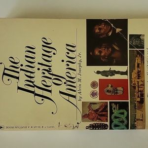 The Indian Heritage of America by Alvin  M. josephy. jr. 1968 Paperback